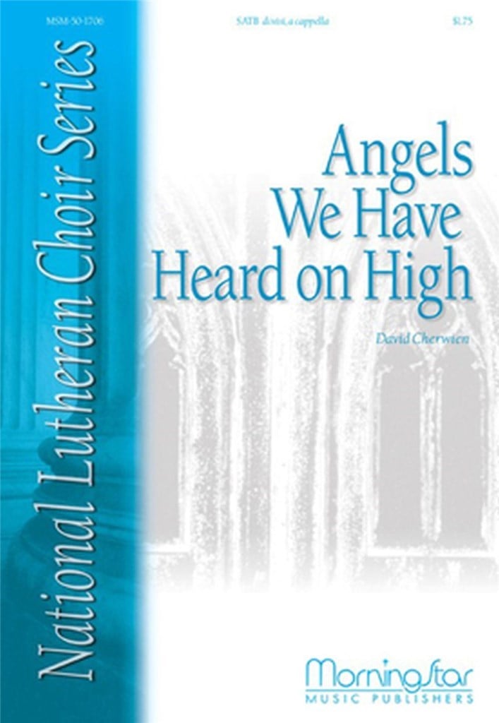 Angels We Have Heard on High